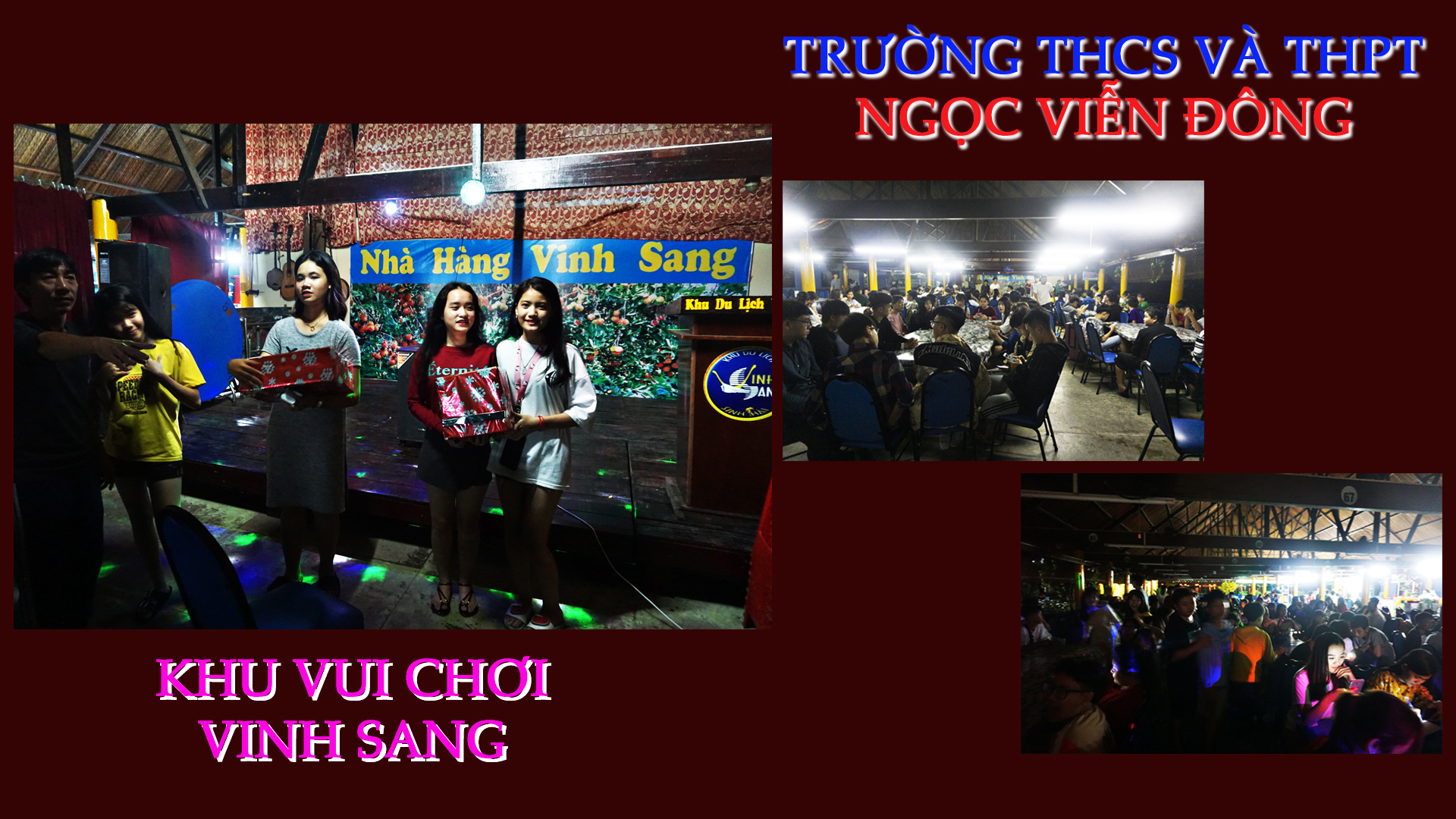Đêm gala tại khu du lịch Vinh Sang trong chuyến học tập trải nghiệm thực tiễn của trường THCS và THPT Ngọc Viễn Đông