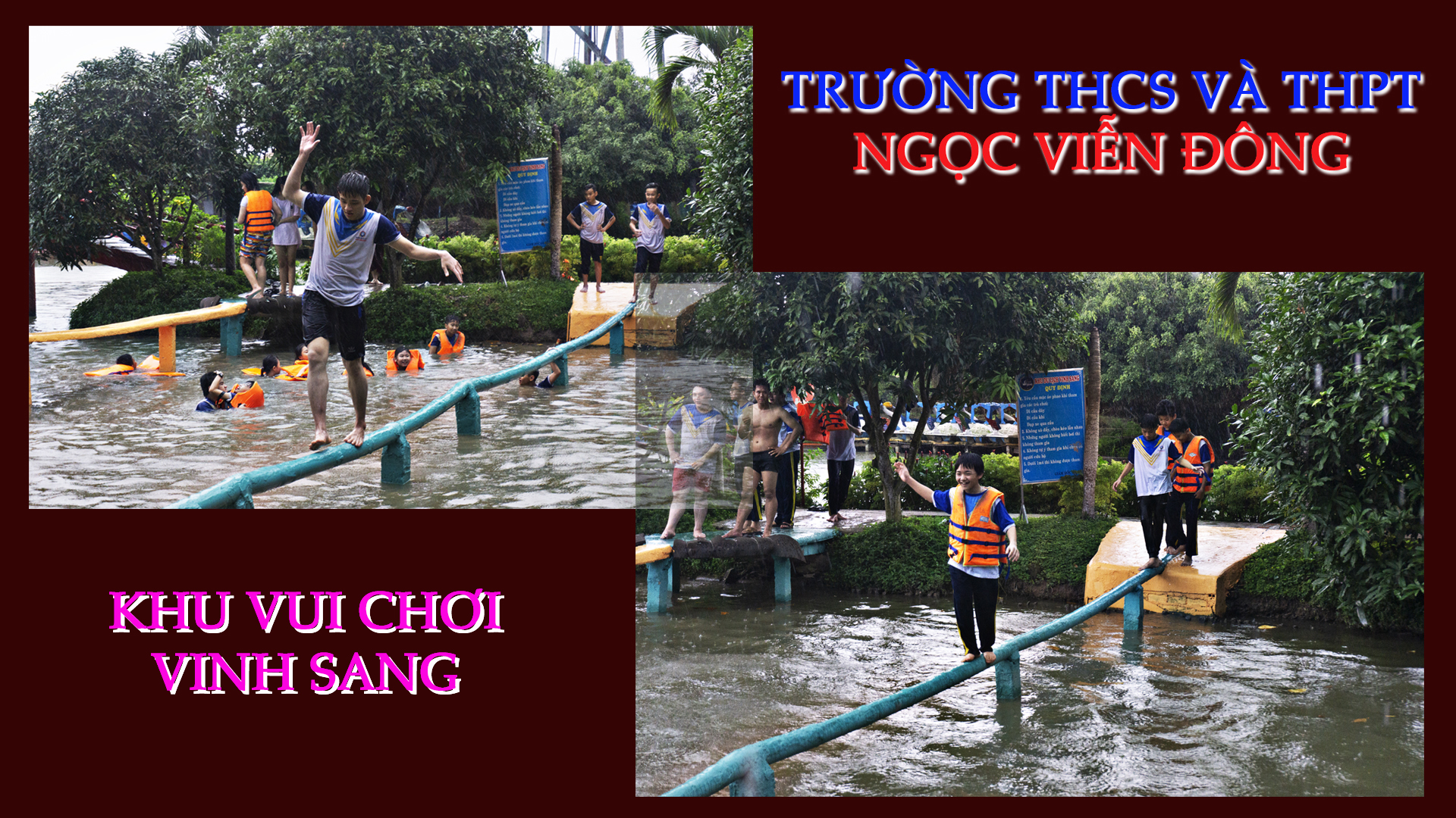 Học sinh trường THCS và THPT Ngọc Viễn Đông chơi trò chơi tập thể tại khu du lịch Vinh Sang Vĩnh Long
