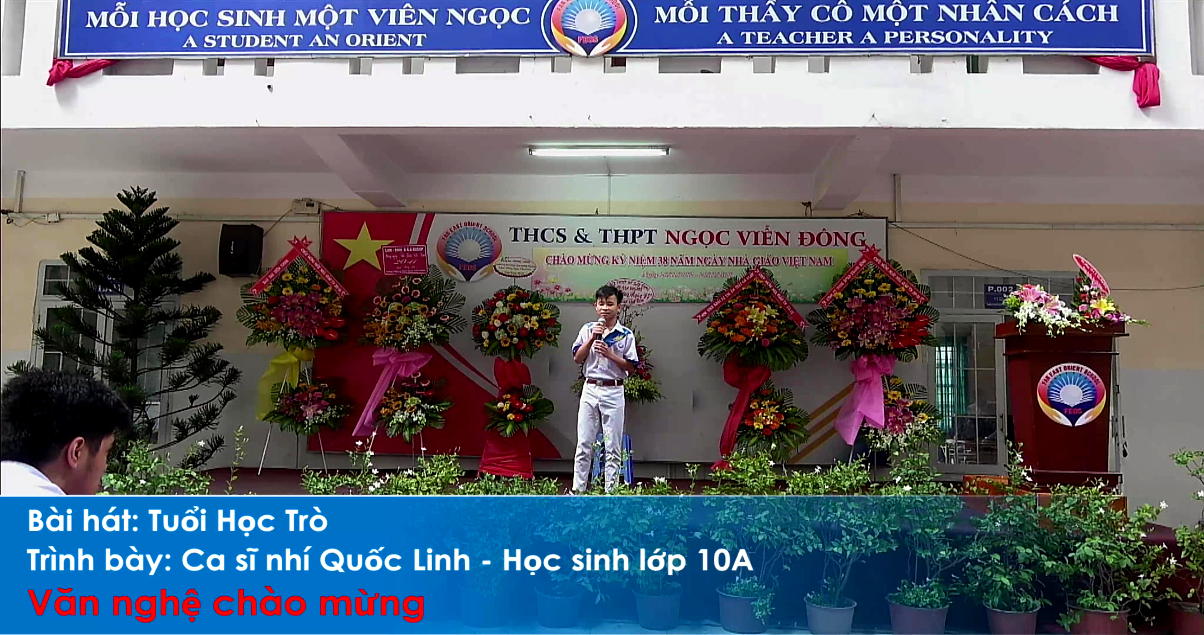 Hát Tuổi Học Trò của ca sĩ Quốc Linh học sinh lớp 10A trường THCS và THPT Ngọc Viễn Đông