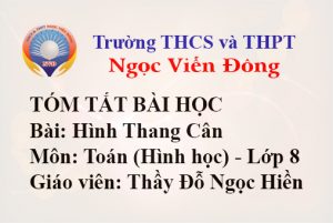 Hình Thang Cân - Toán 8 - Trường THCS và THPT Ngọc Viễn Đông