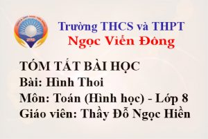 Hình Thoi - Môn Toán hình học lớp 8 - Trường THCS và THPT Ngọc Viễn Đông