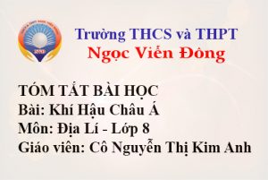 Khí Hậu Châu Á - Môn Địa lí lớp 8 - Trường THCS và THPT Ngọc Viễn Đông